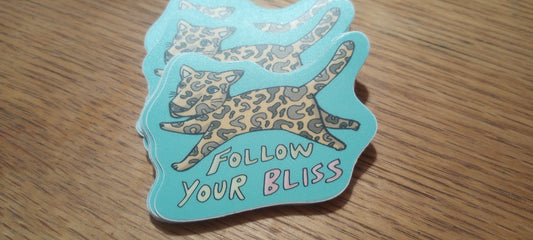 Follow your bliss sticker